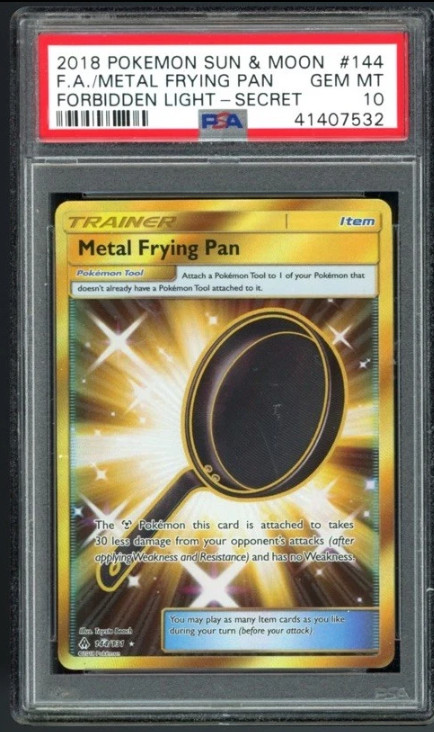 2018 Pokemon Sun & Moon Forbidden Light Full Art/Metal Frying Pan Secret 144