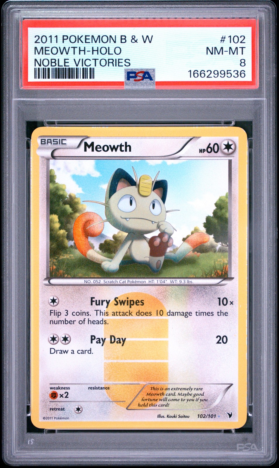 2011 Pokemon Black & White Noble Victories Meowth-Holo 102