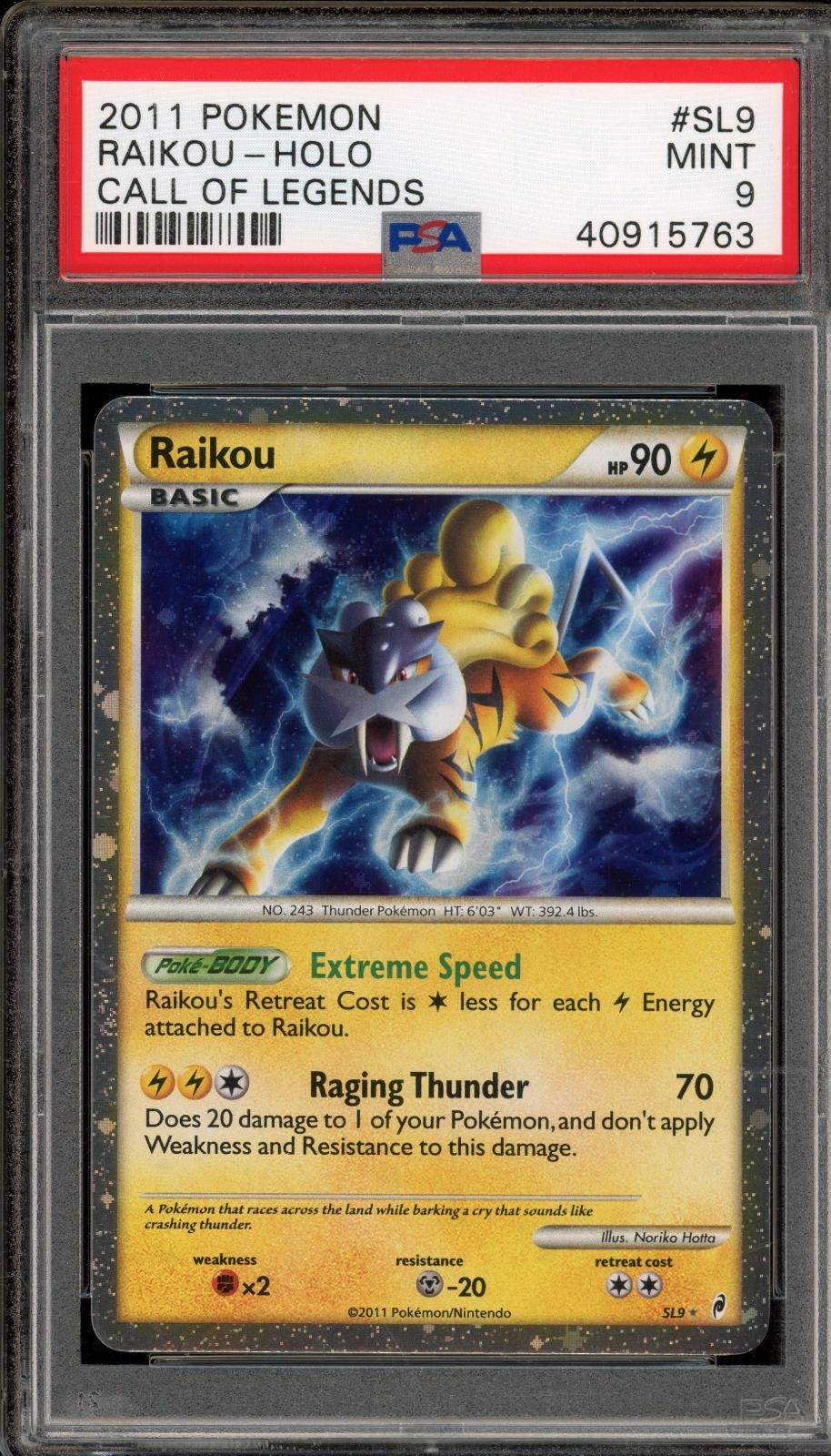 2011 Pokemon Call of Legends Raikou-Holo SL9