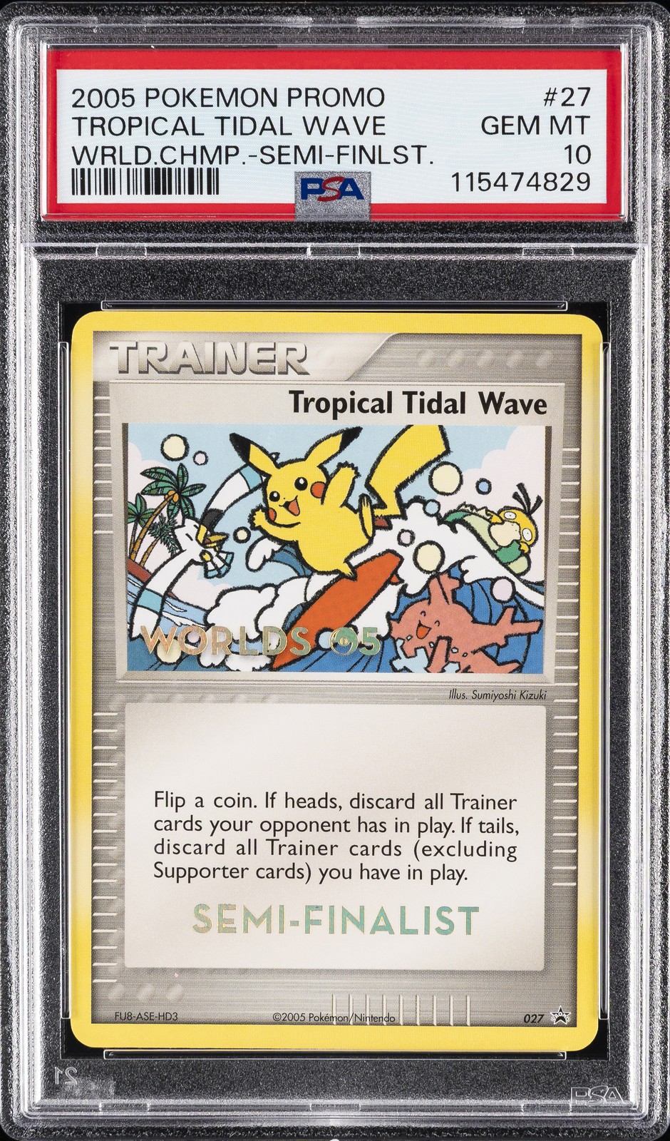 2005 Pokemon World Championship Promo Tropical Tidal Wave Semi-Finalist 27