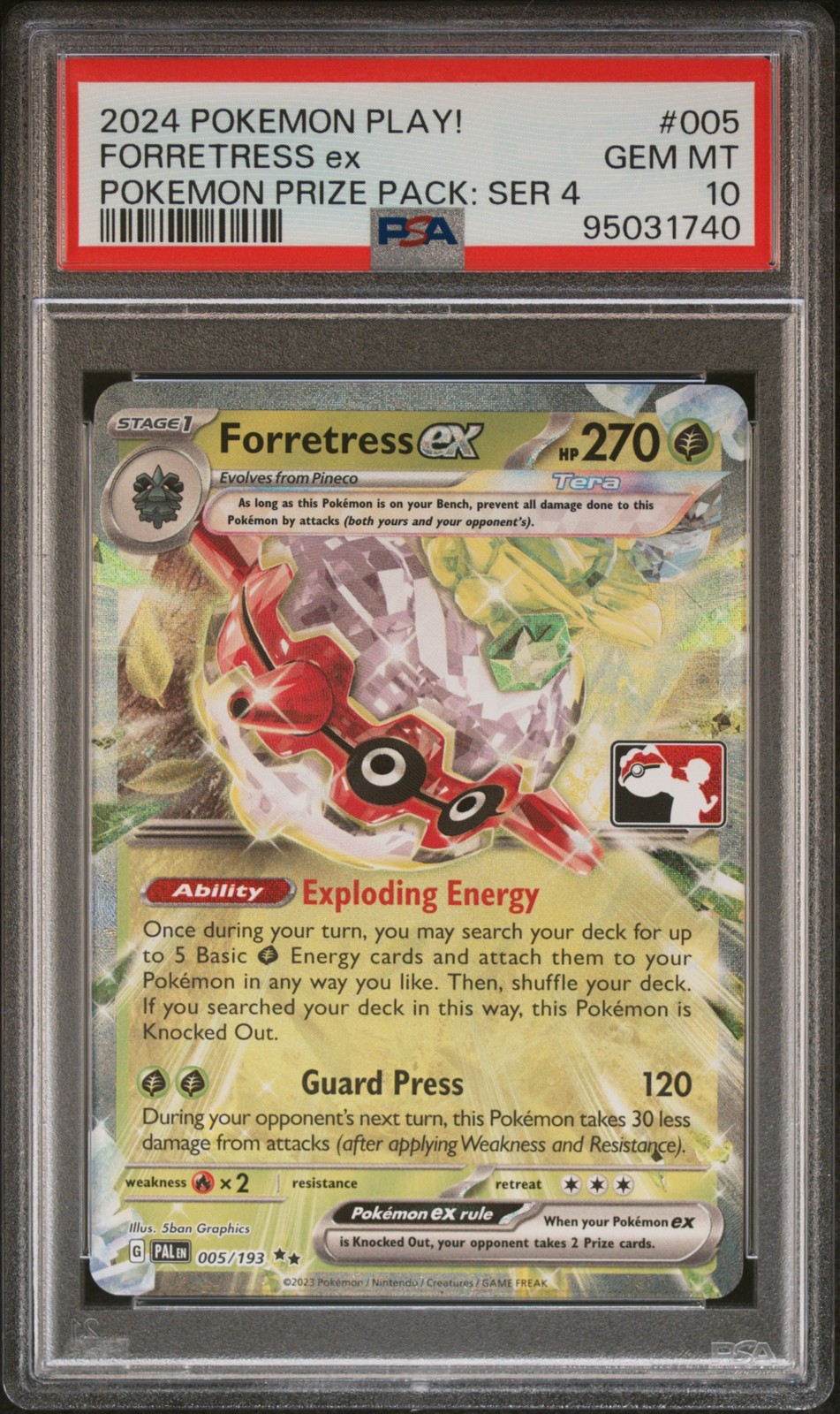 2024 Pokemon Play! Pokemon Prize Pack Forretress EX 005