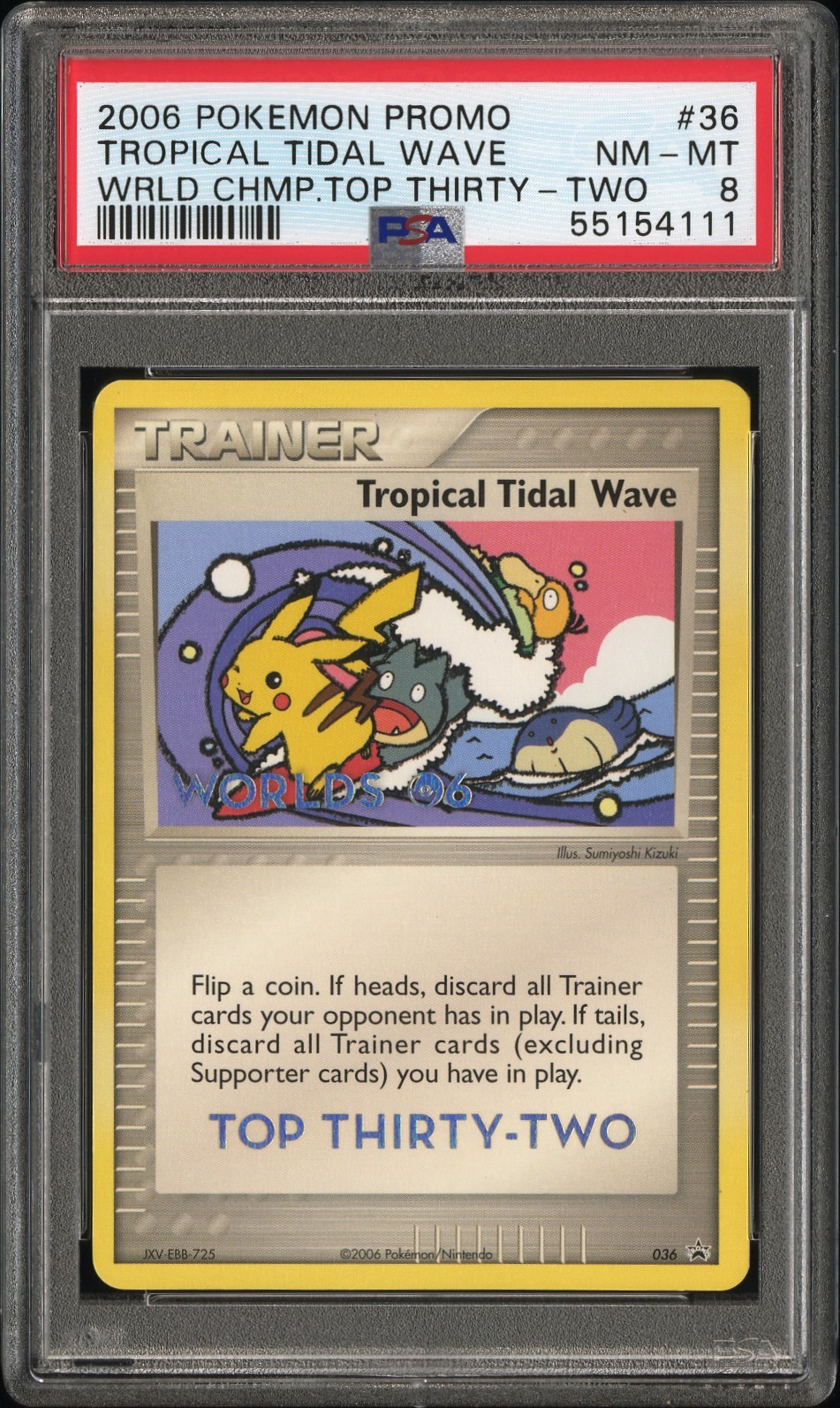 2006 Pokemon World Championships Promo Tropical Tidal Wave Top Thirty-Two 36