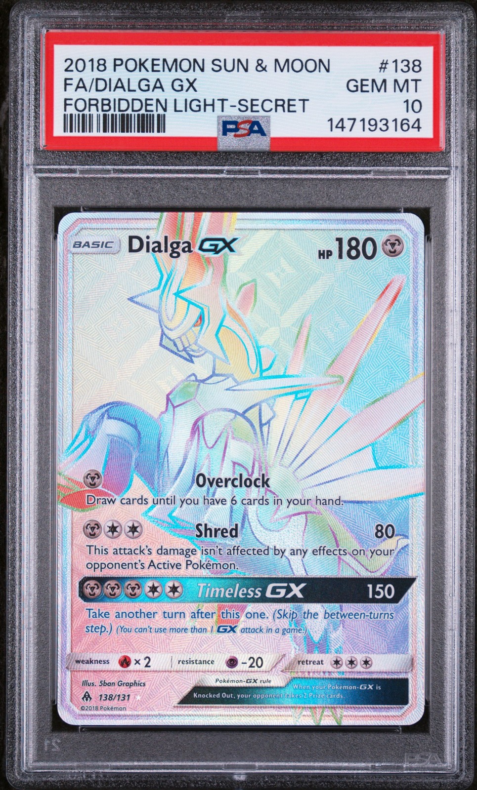 2018 Pokemon Sun & Moon Forbidden Light Full Art/Dialga GX Secret 138