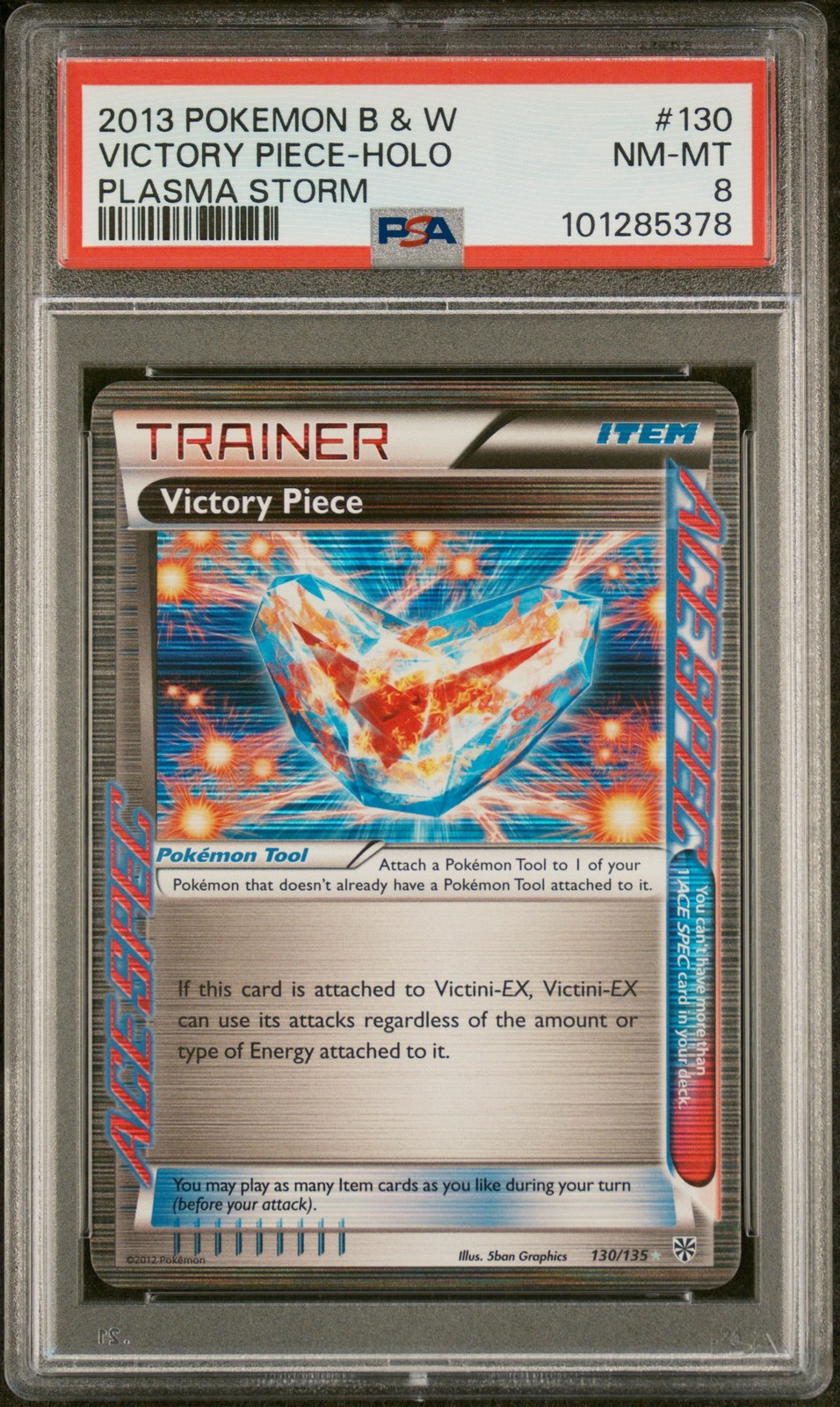 2013 Pokemon Black & White Plasma Storm Victory Piece-Holo 130