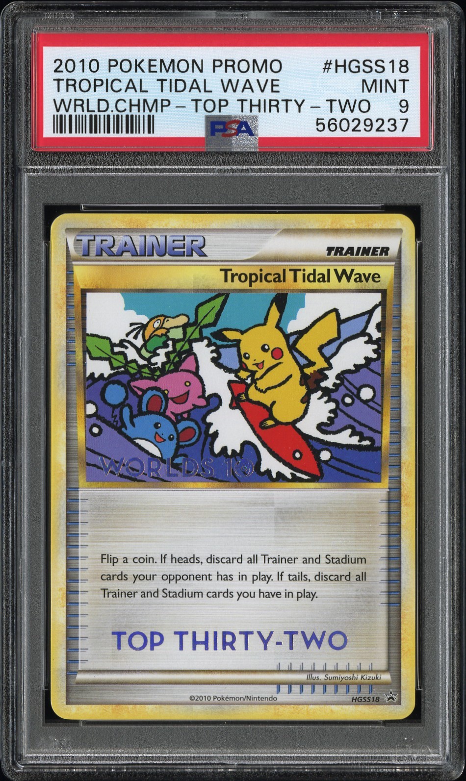 2010 Pokemon World Championships Promo Tropical Tidal Wave Top Thirty-Two HGSS18